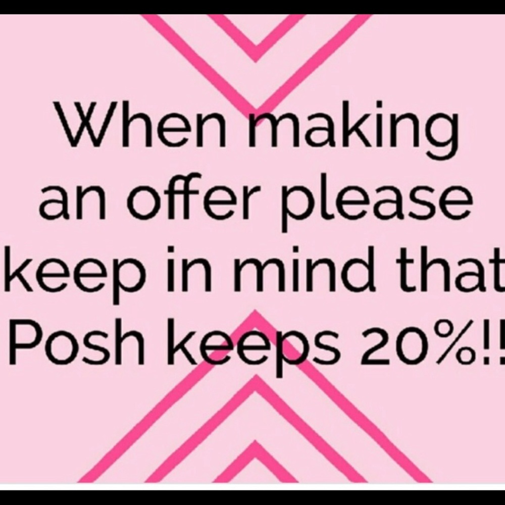 Please keep in mind that posh charges 20%